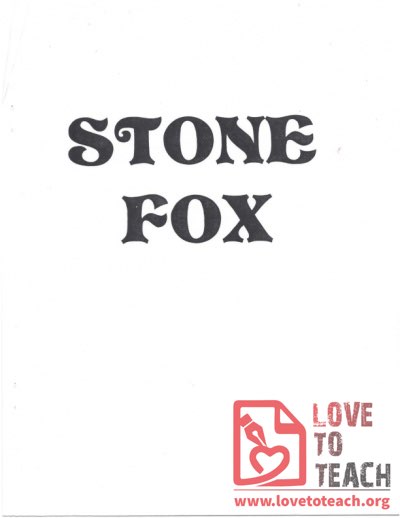 Stone Fox Chapter Guide