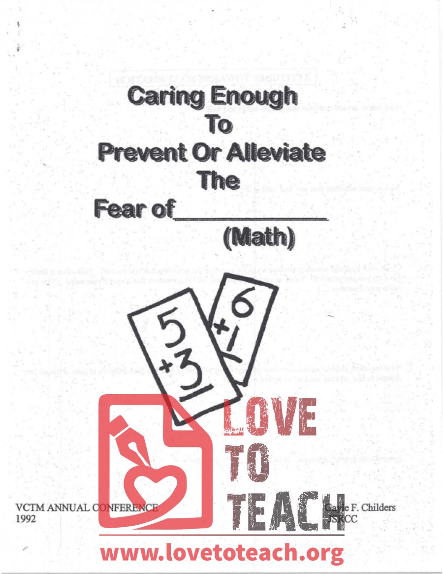 Caring Enough to Prevent or Alleviate The Fear of Math