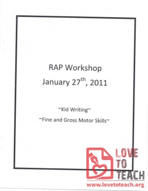 RAP Workshop - Kid Writing and Fine-Gross Motor Skills