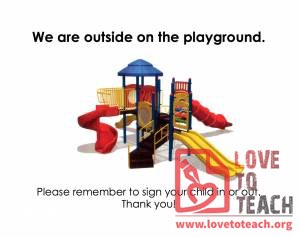 Outside on the Playground Sign